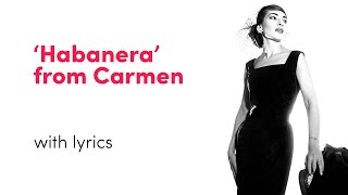 Maria Callas  Habanera Lyric Video [upl. by Ahseekal713]