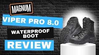 Magnum Viper Pro 80 Leather Waterproof Boots Review  PatrolStore [upl. by Jasisa770]