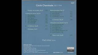 Explorer Set French Edition 10CDs 2024 CD01 Cecile Chaminade [upl. by Lednor708]