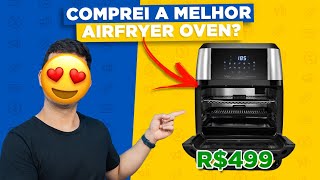 Air Fryer OVEN Elgin 12L a mais barata do mercado Vale a pena Melhor que uma tradicional [upl. by Ahtis]