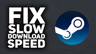 How To Fix Steam Slow Download Speed  2023 Easy [upl. by Ulrika]