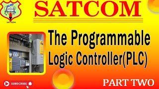 The Programmable Logic Controllers PLC part 2 [upl. by Sabir]