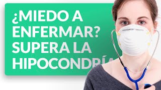 ¿Te da miedo enfermar Supera la hipocondría y ansiedad [upl. by Vtarj783]