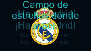 Real Madryt hymn  Hala Madrid POLSKIE NAPISY [upl. by Alvis]