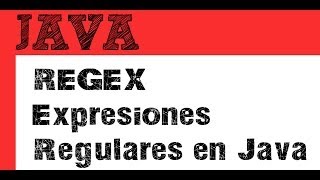 Expresiones regulares Regex en Java  Tutorial [upl. by Polinski762]