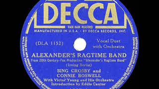 1938 HITS ARCHIVE Alexander’s Ragtime Band  Bing Crosby amp Connie Boswell Eddie Cantor intro [upl. by Aicirtap]