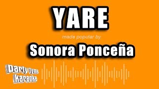 Sonora Ponceña  Yare Versión Karaoke [upl. by Kosiur]