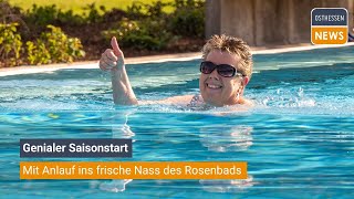 FULDA Saisonstart im Rosenbad  mit Anlauf ins frische Nass [upl. by Jet]