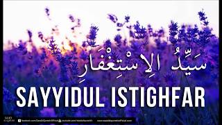 Sayyidul Istighfar [upl. by Staw]