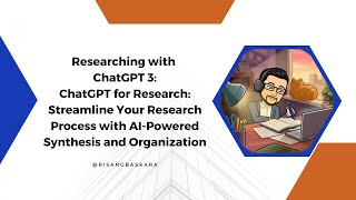 ResearchingwithChatGPT 3 Streamline Research Process with AIPowered Synthesis and Organization [upl. by Menzies177]