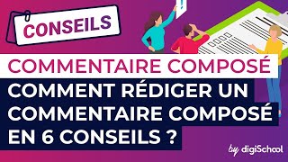 RÉUSSIR LA RÉDACTION DUN COMMENTAIRE COMPOSÉ 🎓 [upl. by Meilen344]