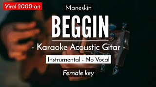 Beggin Karaoke Acoustic  Maneskin Davina Michelle Version  HQ Audio [upl. by Anerac465]