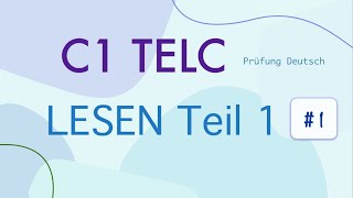 C1 Lesen Teil 1 1  TELC Modelltest  mit Lösung und Stoppuhr [upl. by Enitsirhc]