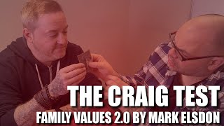 Family Values 20 by Mark Elsdon  The Craig Test [upl. by Navert]