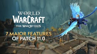 7 Major Features of World of Warcraft The War Within 110 [upl. by Nitsu]