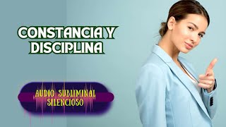 📢Audio Subliminal para CONSTANCIA y DISCIPLINA🚀🧩 [upl. by Anastasie220]