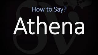 How to Pronounce Athena CORRECTLY [upl. by Assetal]