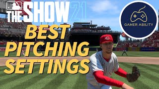 MLB The Show 21 Pitching BEST Settings [upl. by Einaffyt]