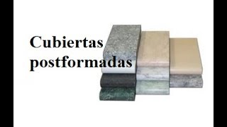 Tutorial para fabricar cubiertas Postformadas [upl. by Sonitnatsnoc983]