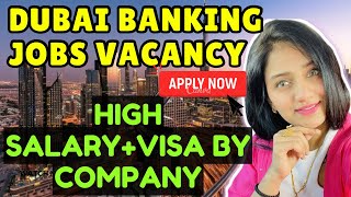 How To Get Banking Jobs In Dubai  UAE Bank Jobs Opening  How To Get A Job In Dubai For Freshers [upl. by Nahtiek]