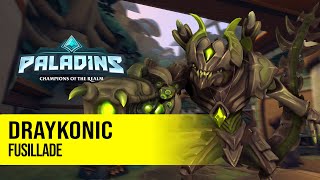 DrayKonic Drogoz PALADINS PRO COMPETITIVE GAMEPLAY l FUSILLADE [upl. by Suired]