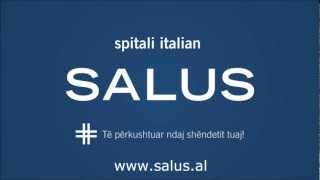 Spitali Salus Tirana  video spot nr1 [upl. by Notsecnirp]