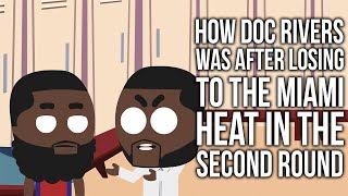 RDCworld1 Animated  How Doc Rivers Was After Losing To The Miami Heat In The Second Round [upl. by Etam]