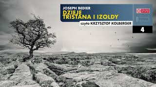 Dzieje Tristana i Izoldy 15  Joseph Bedier  Audiobook po polsku [upl. by Eirdua]