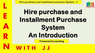 hirepurchaseandinstalmentpurchasesystem  financialaccounting  Part 1 in Tamil  hirepurchase [upl. by Ecirtnom]