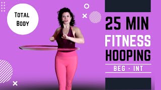 Hula Hoop Workout 25 Minute Beg  Int Fitness Hoop Workout  Building coordination [upl. by Arriek92]