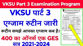 Vksu Part 3 Examination Program 202124 Vksu Part 3 Exam Time Table 202124 Vksu Part 3 Exam Date [upl. by Cornelle888]