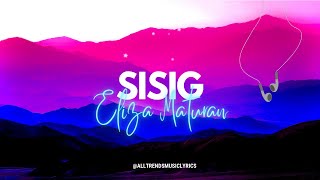 Sisig Lyrics  Eliza Maturan [upl. by Mariken]