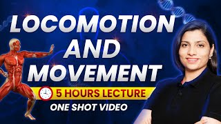 Locomotion and Movement Class 11 One Shot  NEET 2024  NCERT Highlights  Ritu Rattewal neet2024 [upl. by Annadiana]