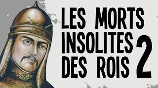 Les 5 morts insolites des rois  partie 2  Nota Bene 12 [upl. by Gilbertina]