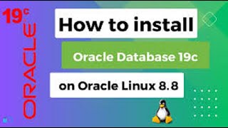 How to Install Oracle Database 19c in Oracle Linux 88  KutubTech [upl. by Denise]