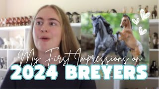 My First Impressions on the Breyer 2024 Releases [upl. by Nemhauser]