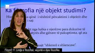 Filozofi 11  Lindja e filozofisë veçoritë e dijes filozofike [upl. by Ruberta]