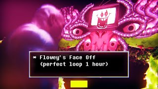 Floweys Face Off Perfect loop 1 hour  extended [upl. by Daffi428]