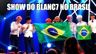 SHOW DO BLANC7 NO BRASIL ANIME FRIENDS 2017 [upl. by Angelina271]