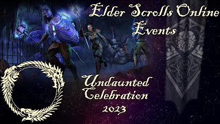 ESO Events Undaunted Celebration 2023 [upl. by Ecital]