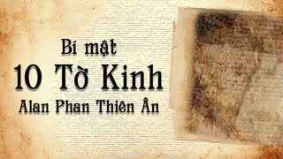 BÍ MẬT 10 TỜ KINH CỦA ALAN PHAN THIÊN ÂN ĐỂ THÀNH CÔNG VÀ HẠNH PHÚC [upl. by Cindie]