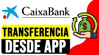 Cómo HACER una TRANSFERENCIA desde la APP de CAIXABANK 2024  Transferencia en ImaginBank [upl. by Parshall]