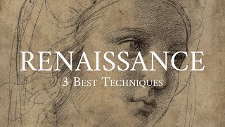 How to Draw Like the RENAISSANCE Masters  3 BEST Techniques [upl. by Eibrab]