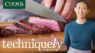 The Best Way To Cook Steak  Techniquely with Lan Lam [upl. by Sina]