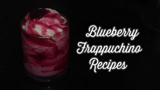 Blueberry Frappe Recipes  How To Make Blueberries Frappuchino At Home  Delicious Blueberry Frappe [upl. by Judenberg]