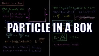 Quantum Chemistry 35  Particle in a Box [upl. by Olsson84]