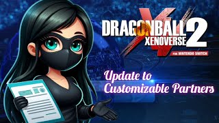 Customizable Partner Flash Update May 2024  Dragon Ball Xenoverse 2 [upl. by Faludi634]