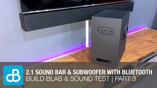 21 Sound Bar amp Subwoofer Build with Bluetooth  SOUND DEMO  PART 3 of 3  by SoundBlab [upl. by Dominique490]