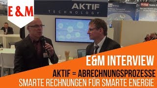 AKTIF  Software für die Energiewirtschaft  Mario Weber im Gespräch mit Energie amp Management [upl. by Jarv]