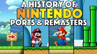 A History of Nintendo Ports and Remasters Part 2 [upl. by Bevan]